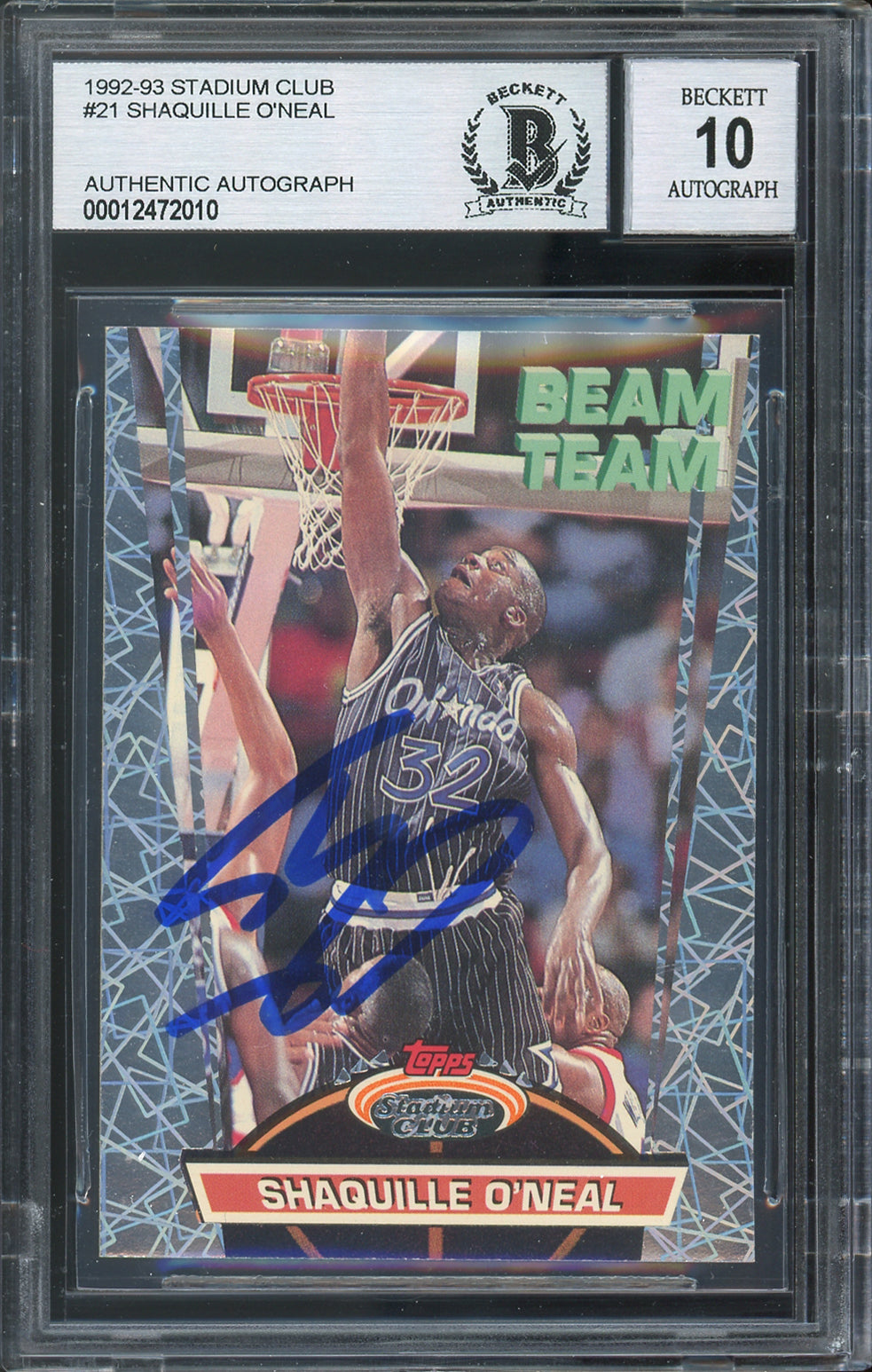 Shaquille O'Neal Signed 1992 Stadium Club Beam Team #21 RC Card Auto 10 BAS Slab