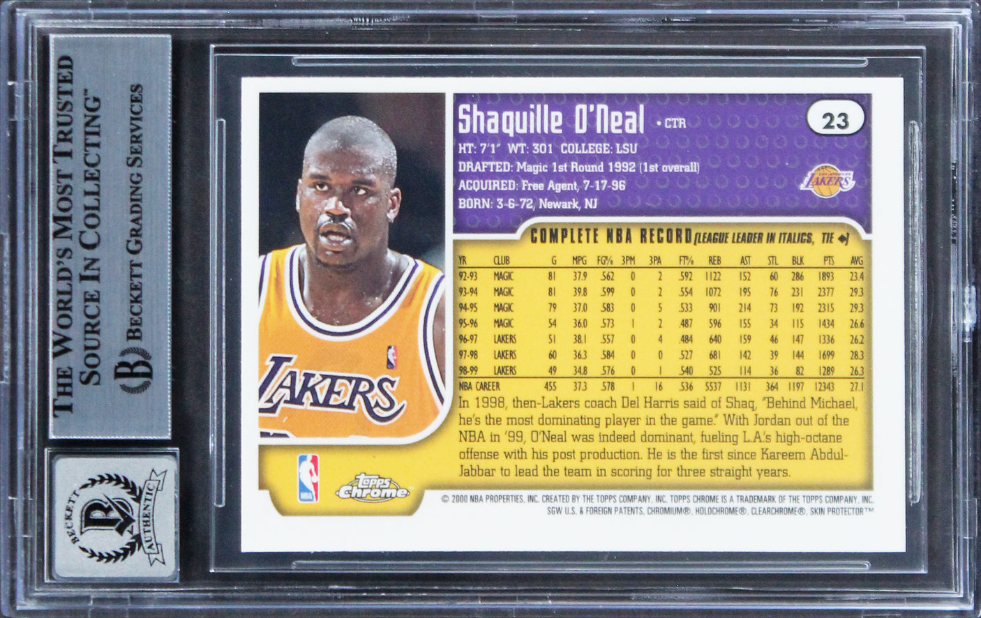 Lakers Shaquille O'Neal Signed 1999 Topps Chrome #23 Card AG GM 10! BAS Slab