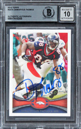 Broncos Demaryius Thomas Signed 2012 Topps #237A Card Auto 10! BAS Slabbed