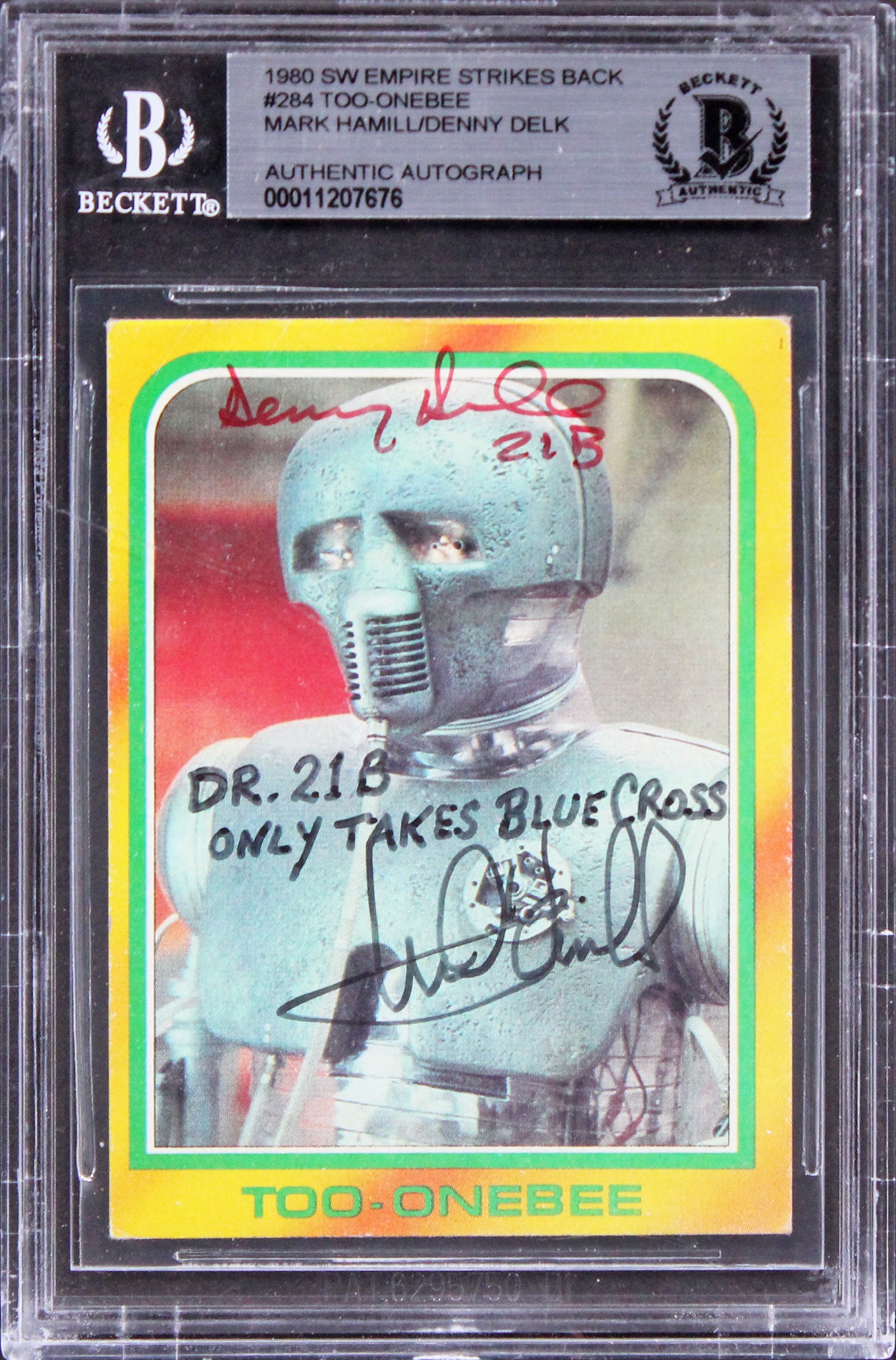 Mark Hamill & Denny Delk Signed 1980 Star Wars ESB #284 Too-Onebee Card BAS Slab