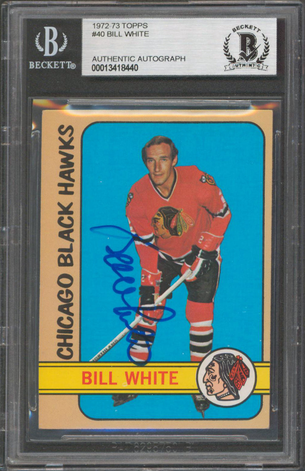 Blackhawks Bill White Authentic Signed 1972 Topps #40 Card Autographed BAS Slab