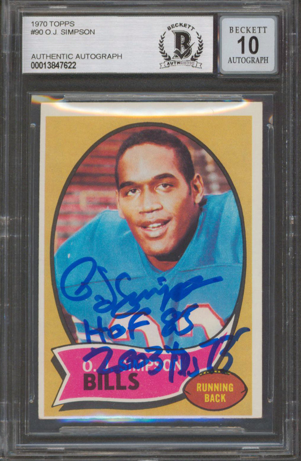 Bills O.J. Simpson "2x Insc" Signed 1970 Topps #90 Card Auto Graded 10! BAS Slab